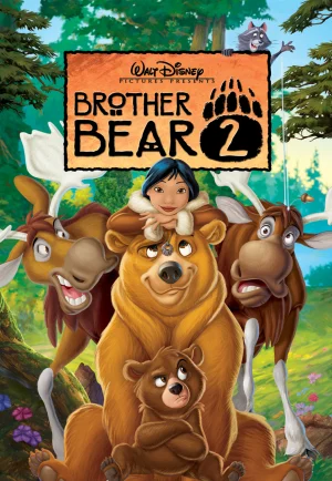 Brother Bear 2 (2006) มหัศจรรย์หมีผู้ยิ่งใหญ่ 2