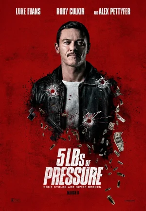 5lbs of Pressure (2024) แรงดัน 5 ปอนด์