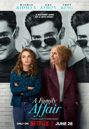 A Family Affair (2024) เรื่อง (รัก) ในครอบครัว