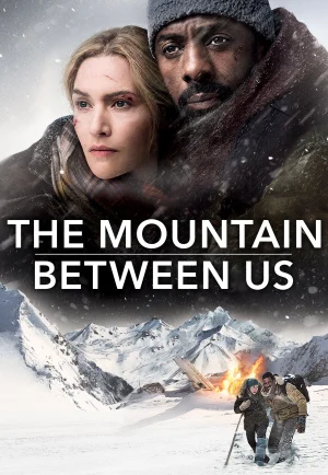 The Mountain Between Us (2017) ฝ่าหุบเขาเย้ยมรณะ