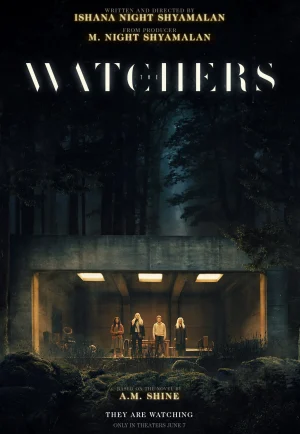 The Watchers (2024) เดอะวอทเชอร์ส