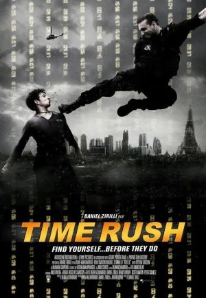 Time Rush (2016) ฉะ นาทีระห่ำ