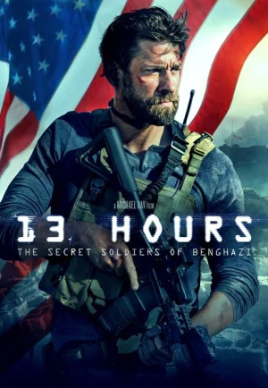 13 Hours The Secret Soldiers of Benghazi (2016) 13 ชม. ทหารลับแห่งเบนกาซี