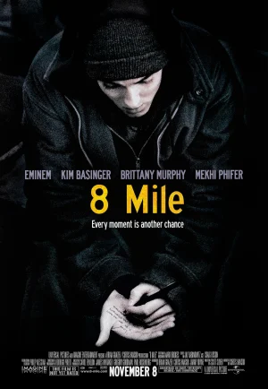 8 Mile (2002) ดวลแร็บสนั่นโลก