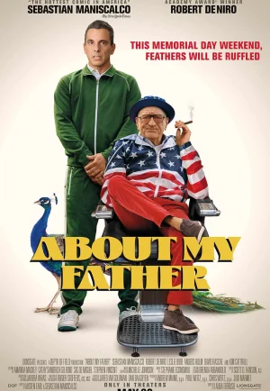 About My Father (2023) ตัวพ่อจะแคร์เพื่อ