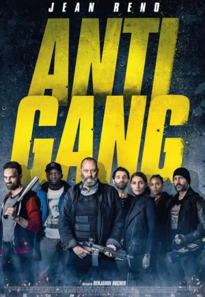 Antigang Aka The Squad (2015) หน่วยตำรวจระห่ำ