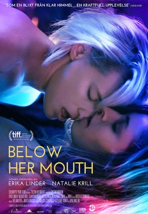 Below Her Mouth (2016)