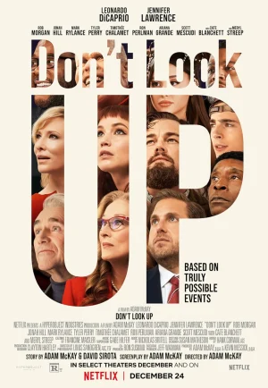 Don’t Look Up (2021) เรื่องโปกฮาวันโลกาวินาศ