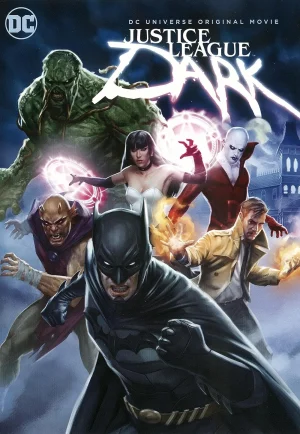 Justice League Dark (2017) จัสติซ ลีก สงครามมนต์ดำ