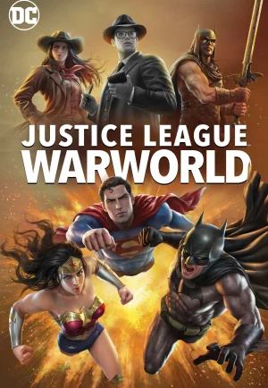 Justice League Warworld (2023) จัสติซ ลีก วอร์เวิลด์