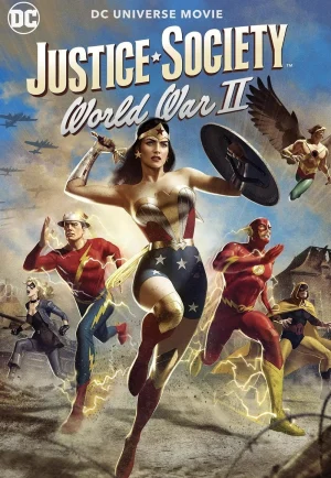 Justice Society World War II (2021) จัสติส โซไซตี้ สงครามโลกครั้งที่ 2