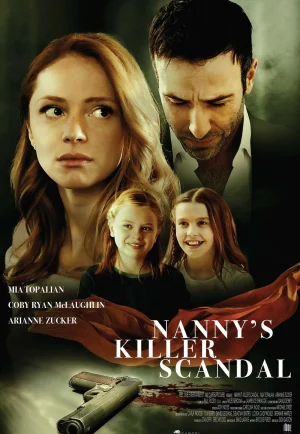 Nanny’s Killer Scandal (Nanny Danger) (2020)