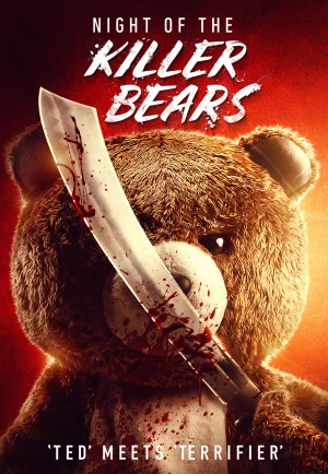 Night Of The Killer Bears (2022) คืนหมีฆ่า