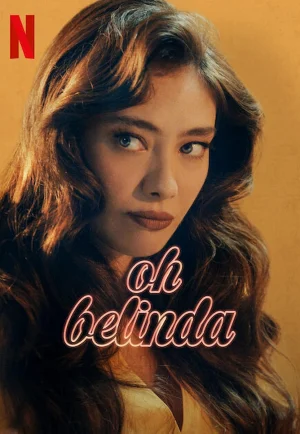 Oh Belinda (2023) โอ้ เบลินด้า