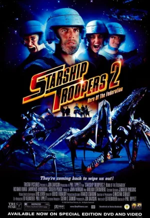 Starship Troopers 2 Hero Of The Federation(2004) สงครามหมื่นขาล่าล้างจักรวาล 2