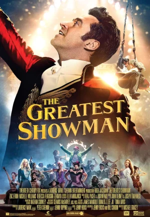 The Greatest Showman (2017) โชว์แมนบันลือโลก