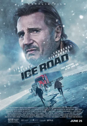 The Ice Road (2021) เหยียบระห่ำ ฝ่านรกเยือกแข็ง