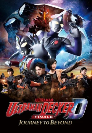 Ultraman Decker Finale Journey To Beyond (2023) อุลตร้าแมนเดกเกอร์ การเดินทางสู่อนาคต