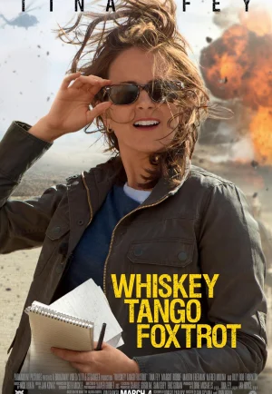 Whiskey Tango Foxtrot (2016) เหยี่ยวข่าวอเมริกัน