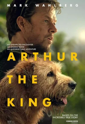 Arthur the King (2024) อาเธอร์ จอมราชา