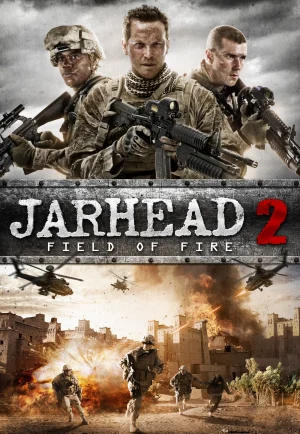 Jarhead 2: Field of Fire (2014) จาร์เฮด พลระห่ำ สงครามนรก