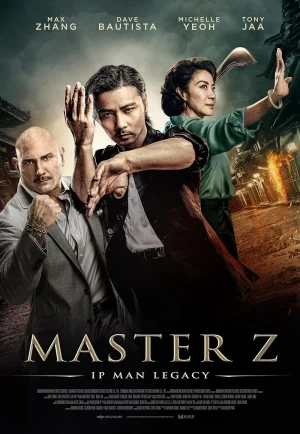 Master Z The Ip Man Legacy (2018) ยิปมัน ตำนานมาสเตอร์ Z