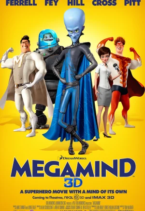 Megamind (2010) จอมวายร้ายพิทักษ์โลก