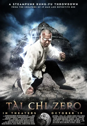 Tai Chi Zero (2012) ไทเก๊ก หมัดเล็กเหล็กตัน