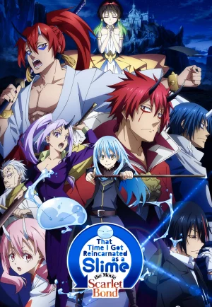 That Time I Got Reincarnated as a Slime the Movie Scarlet Bond (2022) เกิดใหม่ทั้งทีก็เป็นสไลม์ไปซะแล้ว เดอะมูฟวี่ สายสัมพันธ์สีชาด