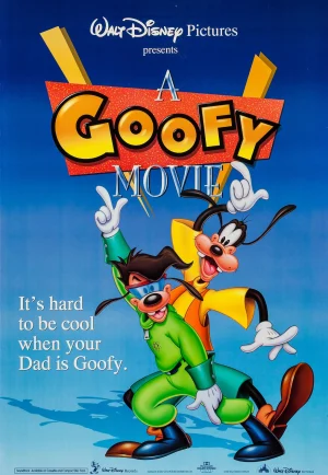 A Goofy Movie (1995) อะกู๊ฟฟี่ มูฟวี่