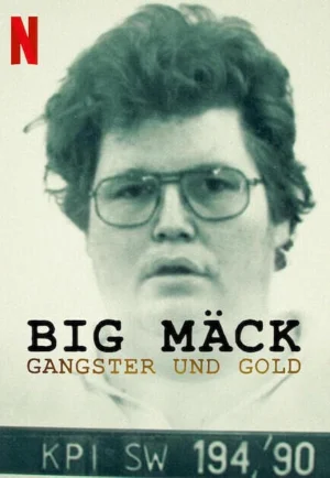 Big Mack- Gangsters and Gold (2023)