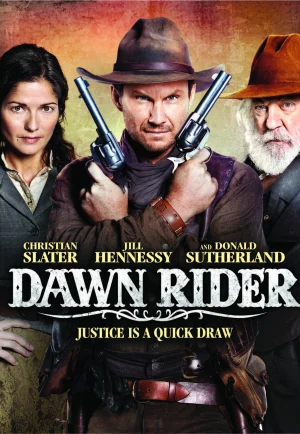 Dawn Rider (2012) สิงห์แค้นปืนโหด