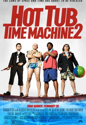 Hot Tub Time Machine 2 (2015) สี่เกลอเจาะเวลาป่วนอดีต