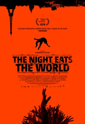 The Night Eats the World (2018) วันซอมบี้เขมือบโลก