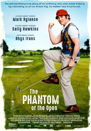 The Phantom of the Open (2021) คุณพ่อหัวใจซู่ส์