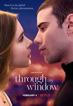 Through My Window (A través de mi ventana) (2022) รักผ่านหน้าต่าง