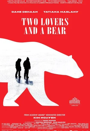 Two Lovers and a Bear (2016) สองเราชั่วนิรันดร์